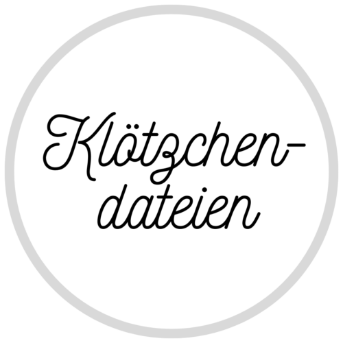 KLÖTZCHENDATEIEN