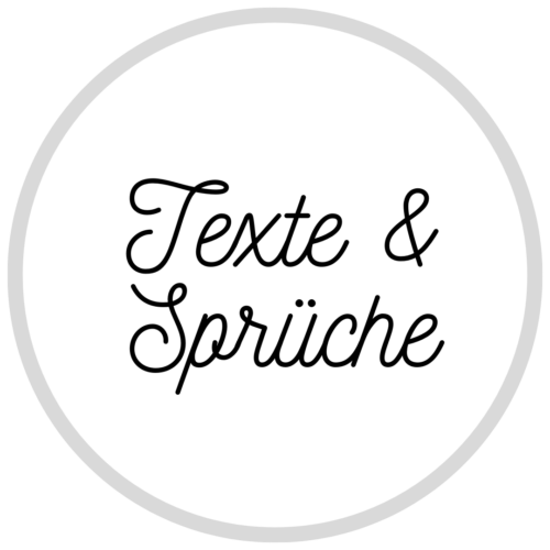 Texte und Sprüche