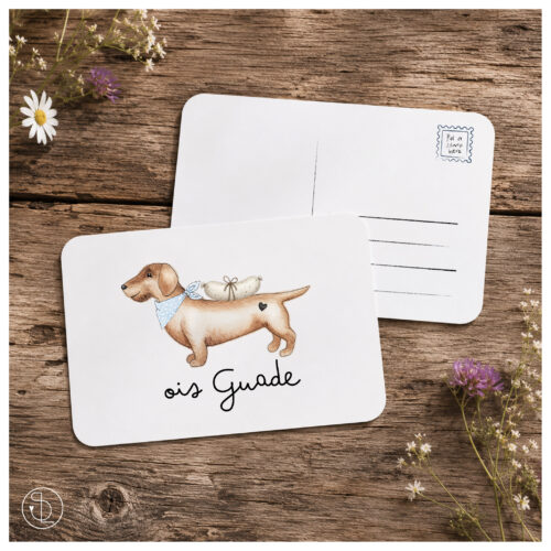 Postkarte Dackel ois Guade