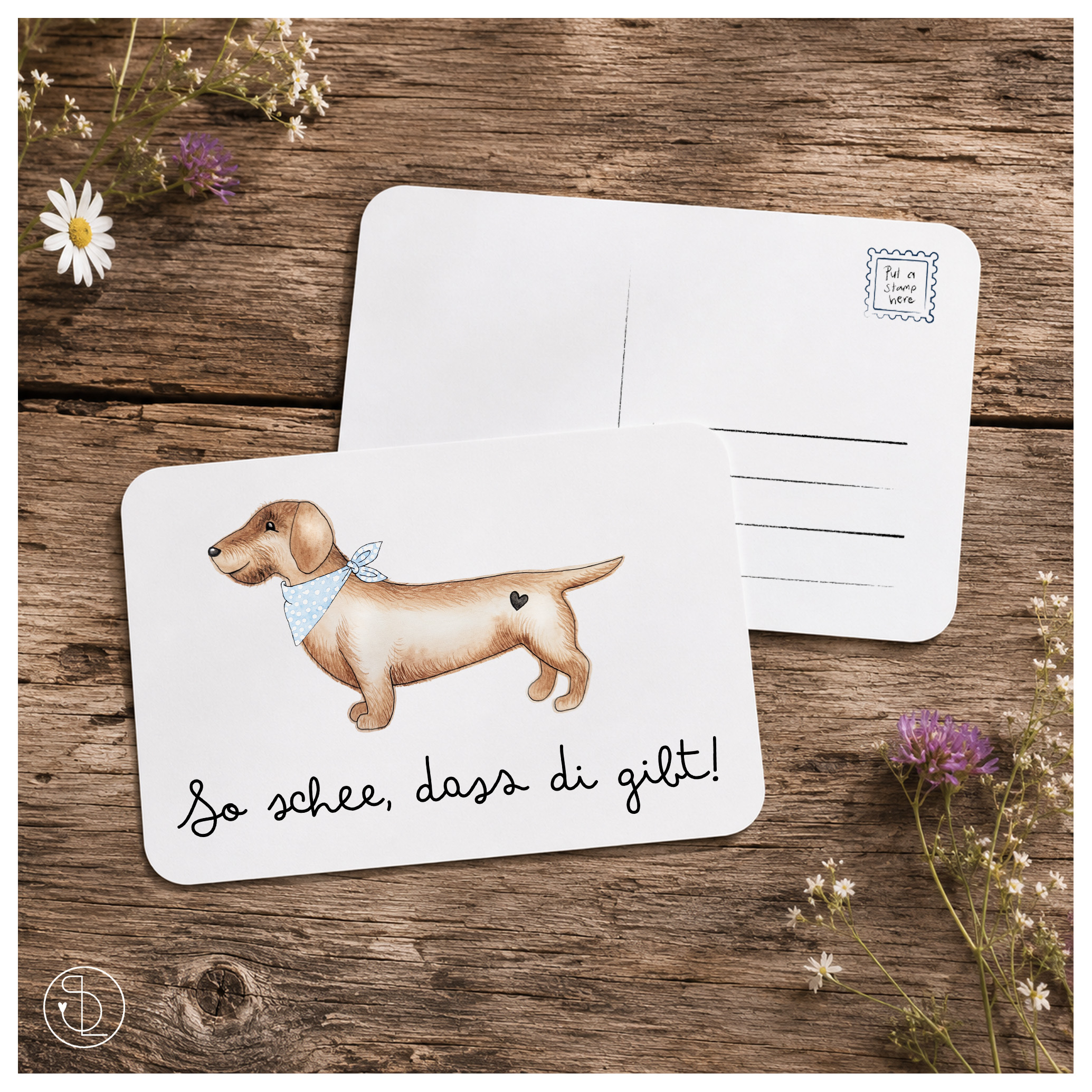 Postkarte Dackel So schee, dass die gibt!